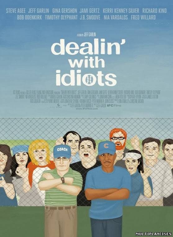 Ver Dealin´ With Idiots (2013) Online Gratis