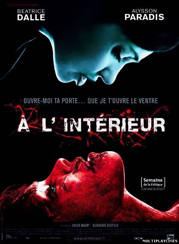 Ver Inside (Instinto siniestro) (2007) Online Gratis