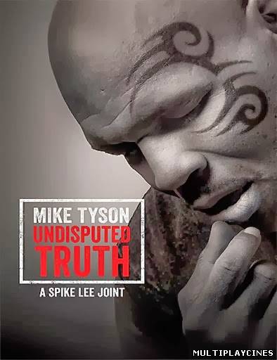 Ver Mike Tyson: Undisputed Truth (2013) Online Gratis