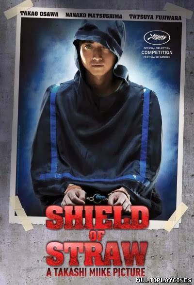 Ver Shield of Straw (Wara no tate) (2013) Online Gratis