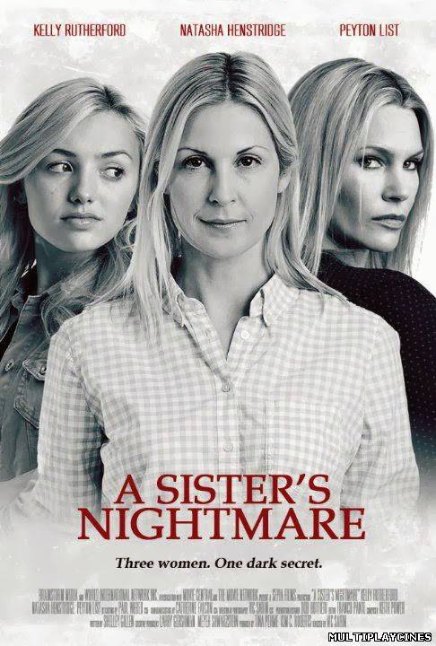 Ver Hermanas de sangre (A Sister's Nightmare)  (2013) Online Gratis