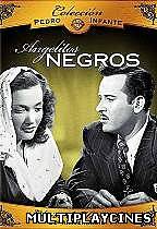 Ver Angelitos Negros (1948) Online Gratis