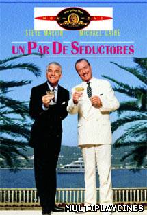 Ver Un par de seductores (1988) Online Gratis
