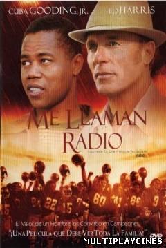 Ver Me llaman Radio (2003) Online Gratis