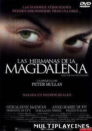 Ver Las hermanas de la Magdalena (2002) Online Gratis
