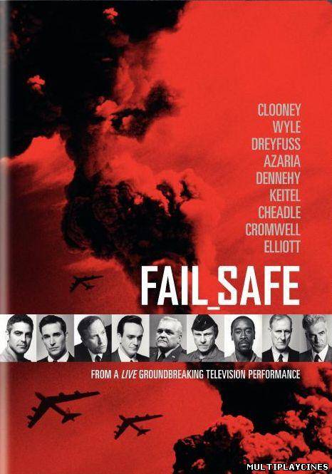 Ver Fail Safe Sin retorno (2000) Online Gratis