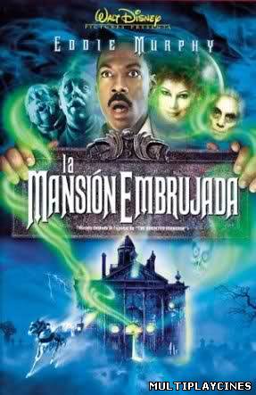 Ver La mansion encantada (2003) Online Gratis