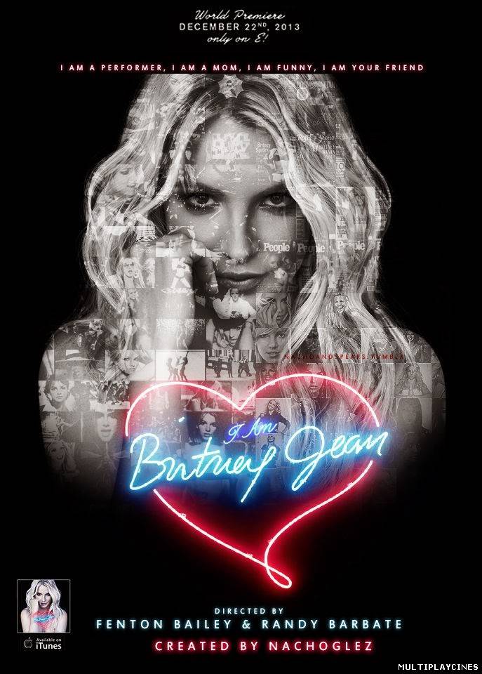 Ver I Am Britney Jean (2013) Online Gratis