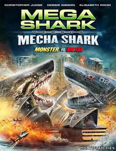 Ver Mega Shark Vs. Mecha Shark (2014) Online Gratis