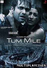 Ver Tum Mile (2009) Online Gratis