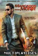 Ver Marcados para morir Online Gratis