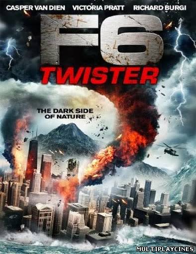 Ver F6: Twister (2012) Online Gratis