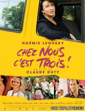 Ver Chez nous c’est trois! (2013) Online Gratis