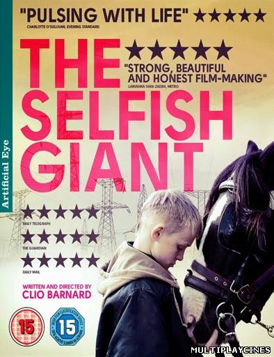 Ver The Selfish Giant (2013) Online Gratis