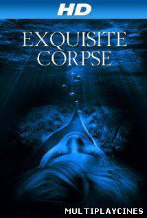Ver Exquisite Corpse (2010) Online Gratis