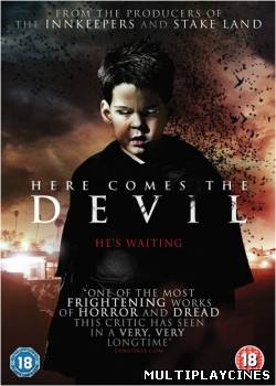 Ver Ahi­ va el diablo (Here Comes The Devil) (2012) Online Gratis