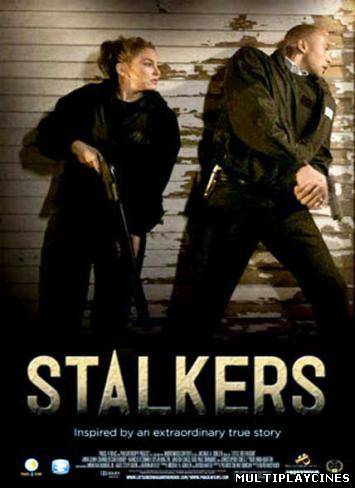 Ver Al acecho (Stalkers) (2014) Online Gratis