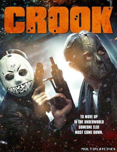 Ver Crook (2013) Online Gratis