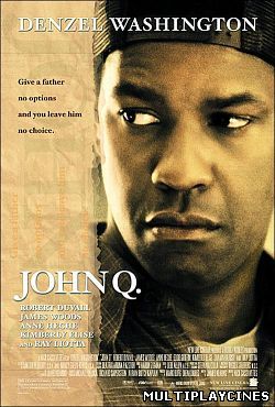 Ver Situación Extrema / John Q. (2002) Online Gratis