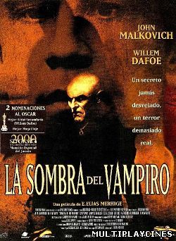 Ver La sombra del vampiro / Shadow of the Vampire (2000) Online Gratis