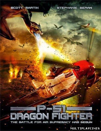 Ver P-51 Dragon Fighter (2014) Online Gratis