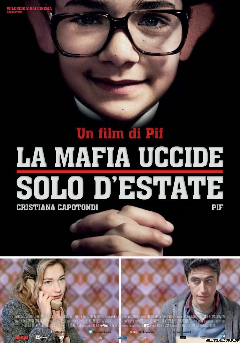 Ver La Mafia Uccide Solo D Estate (2013) Online Gratis