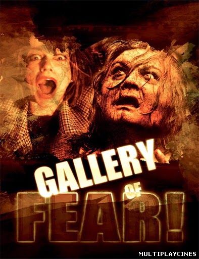 Ver Gallery of Fear (2013) Online Gratis