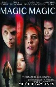 Ver Magic Magic (2013) Online Gratis