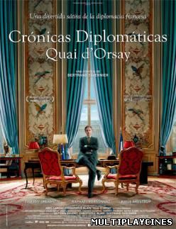 Ver Quai D’Orsay (Crónicas diplomáticas) (2013) Online Gratis