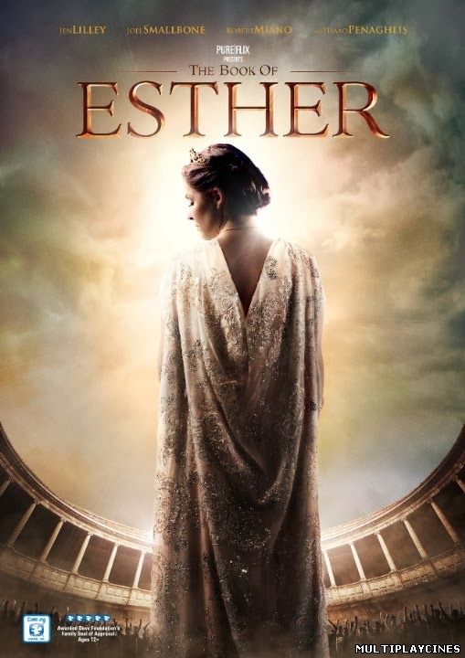 Ver El Libro de Esther (The Book of Esther) (2013) Online Gratis