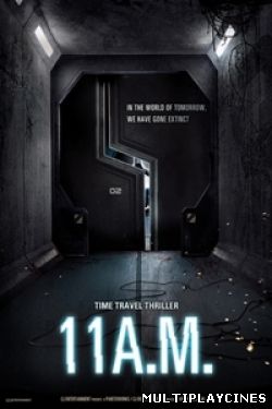 Ver 11 A.M. - 2013 Online Gratis