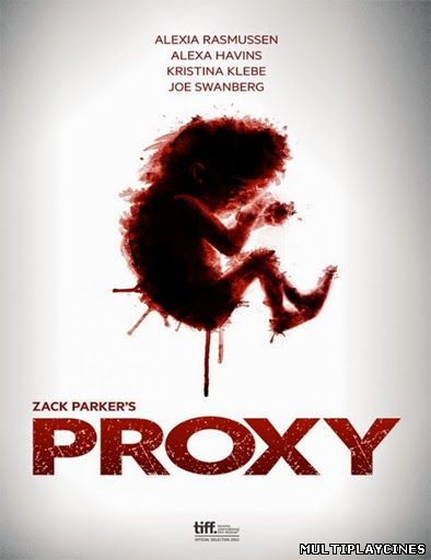 Ver Proxy (2013) Online Gratis