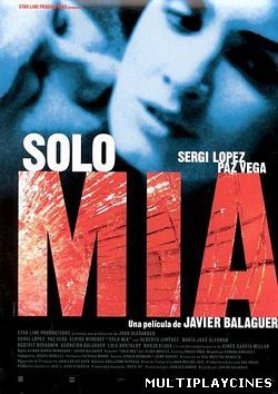 Ver Sólo mía (2001) Online Gratis