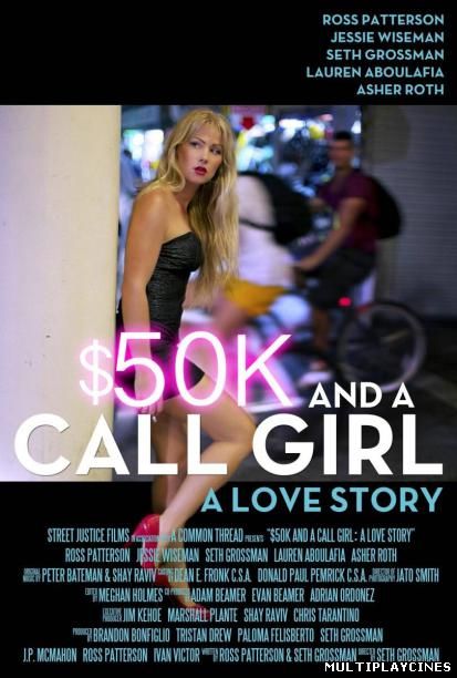 Ver 50K And A Call Girl: A Love Story (2014) Online Gratis