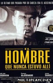 Ver El hombre que nunca estuvo allí (2001) Online Gratis