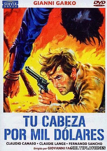 Ver Tu cabeza por mil dólares / Vengeance is Mine (1968) Online Gratis