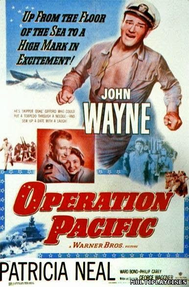 Ver La flota silenciosa / Operation Pacific (1951) Online Gratis