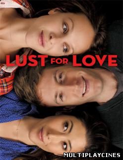 Ver Lust for Love (2014) Online Gratis