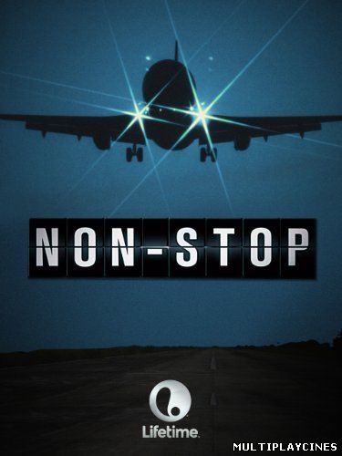 Ver Non-Stop (2013) Online Gratis