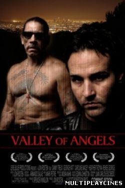 Ver El Valle de Los Angeles / Valley of Angels (2008) Online Gratis