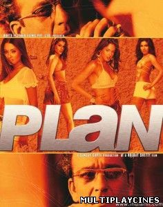 Ver Plan (2004) Online Gratis