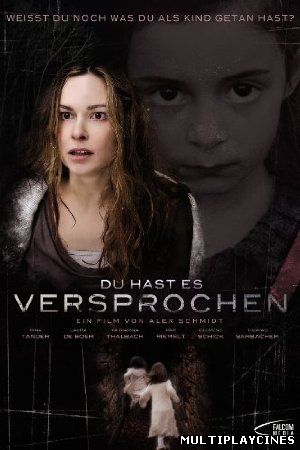 Ver La Olvidada / Du hast es versprochen (2012) Online Gratis