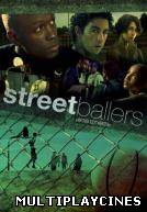 Ver Streetballers Online Gratis
