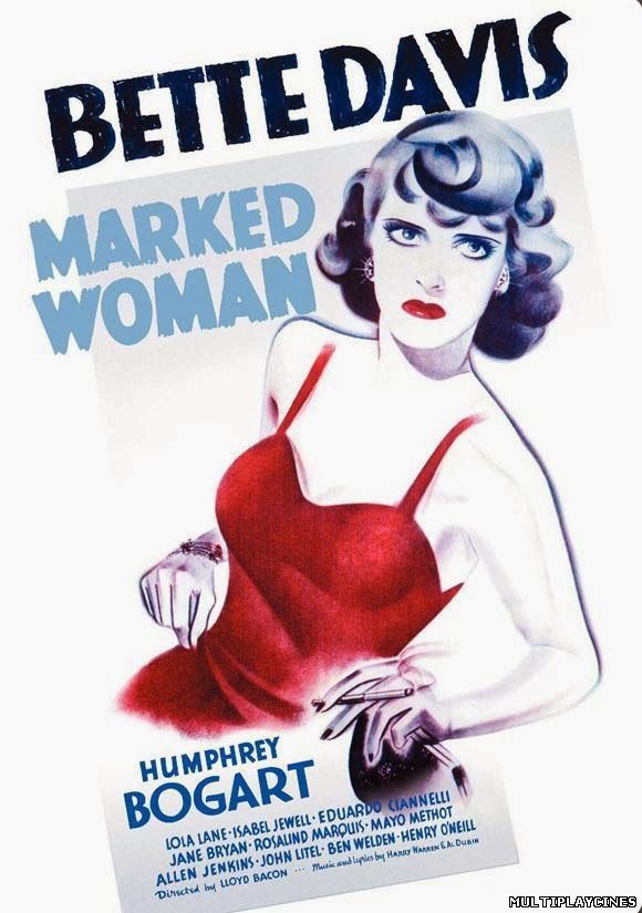 Ver La mujer marcada / Marked Woman (1937) Online Gratis