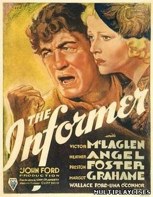 Ver El delator / The Informer (1935) Online Gratis