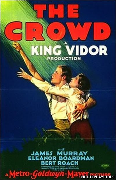 Ver Y el mundo marcha / The Crowd (1928) Online Gratis