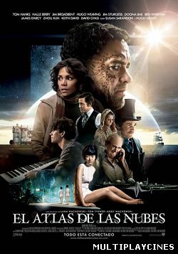 Ver El atlas de las nubes / Cloud Atlas (2012) Online Gratis