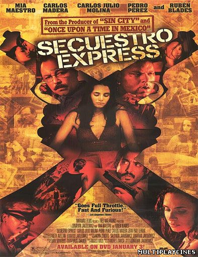 Ver Secuestro Express (2005) Online Gratis