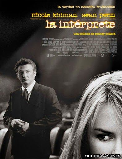 Ver La intérprete (2005) Online Gratis