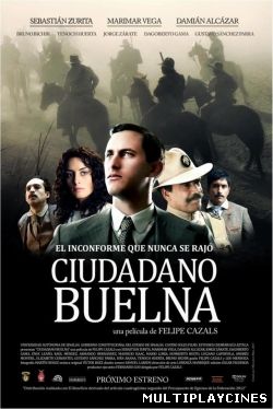 Ver Ciudadano Buelna (2013) Online Gratis